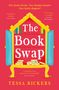 Tessa Bickers: The Book Swap, Buch