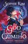 Sophie Kim: The God and the Gumiho, Buch