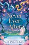 Sue Lynn Tan: Never Ever After, Buch