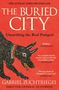 Gabriel Zuchtriegel: The Buried City, Buch