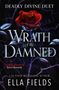 Ella Fields: Wrath of the Damned, Buch