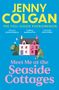 Jenny Colgan: Meet Me at the Seaside Cottages, Buch