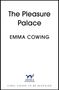 Emma Cowing: The Pleasure Palace, Buch
