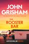 John Grisham: The Rooster Bar, Buch