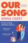 Anna Carey: Our Song, Buch