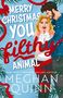 Meghan Quinn: Merry Christmas, You Filthy Animal, Buch