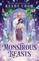 Text: "#1 Sunday Times Bestselling Author Keshe Chow" und "Monstrous Beasts". Illustration: Paar vor Tor mit Pflanzen.