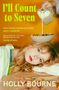 Text: "I'll Count to Seven" von Holly Bourne. Logo von Hodder & Stoughton. Hinweis: "Final cover to be revealed". Weißer Hintergrund.