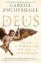 Text: "Deus", "Gabriel Zuchtriegel", "Hodder & Stoughton", "Final cover to be revealed". Unten Logo eines Tieres.