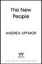 "The New People" und "Andrea Uptmor" in großen Buchstaben, darunter Logo mit Tier und "Hodder & Stoughton".