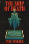 „THE SHIP OF DEATH“; darunter „KYLE WINKLER“. Eine mystische Figur steigt aus einem Buch mit Wellenmuster auf.