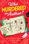 „Who Murdered the Author?“ über einem aufgeschlagenen Buch mit Kreuzworträtsel und Grundriss. Weitere Details: Brille, Dolch., Buch