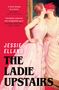 „A fever dream of a novel“ Lucy Rose, Jessie Elland, The Ladies Upstairs. Illustration: Frau küsst Spiegelbild.