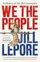 "WE THE PEOPLE", "JILL LEPORE". Eine Frau in antiker Kleidung hält eine Waage und ein Schwert.