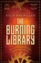 Gilly Macmillan: The Burning Library, Buch