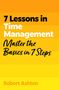 "7 Lessons in Time Management. Master the Basics in 7 Steps. Robert Ashton." Gelbe Farbverläufe als Hintergrund.