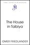 Text: "FINAL COVER TO BE REVEALED", "The House in Talbiya", "OMER FRIEDLANDER". Schlichtes Design, Mittellogos.