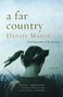 Daniel Mason: A Far Country, Buch
