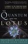 Matthieu Ricard: The Quantum and the Lotus, Buch