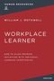 William Rothwell: The Workplace Learner, Buch
