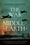 Joseph Loconte: The War for Middle-Earth, Buch