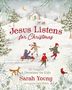 Sarah Young: Jesus Listens for Christmas, Buch, Buch