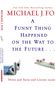Michael J Fox: A Funny Thing Happened on the Way to the Future, Buch