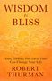 Robert Thurman: Wisdom Is Bliss, Buch