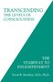 David R Hawkins: Transcending the Levels of Consciousness, Buch