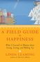 Linda Leaming: A Field Guide to Happiness, Buch