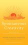 Tenzin Wangyal Rinpoche: Spontaneous Creativity, Buch