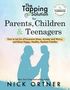 Nick Ortner: The Tapping Solution for Parents, Children & Teenagers, Buch