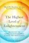 David R Hawkins: The Highest Level of Enlightenment, Buch