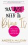 Andrea McLean: You Just Need to Believe It, Buch