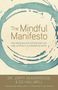 Jonty Heaversedge: The Mindful Manifesto, Buch