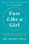 Mindy Pelz: Fast Like a Girl, Buch