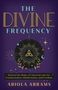 Abiola Abrams: The Divine Frequency, Buch