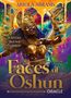 Abiola Abrams: Faces of Oshun Oracle, Diverse