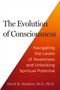 David R Hawkins: The Evolution of Consciousness, Buch