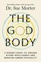 Sue Morter: The God Body, Buch