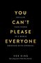 „You can’t please everyone“ steht in großen gelben Buchstaben auf schwarzem Hintergrund. Unten steht "Vex King".