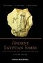 Steven Snape: Ancient Egyptian Tombs, Buch