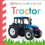 Dk: Baby Touch and Feel Tractor, Buch