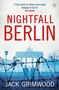 Jack Grimwood: Nightfall Berlin, Buch