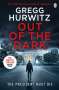 Gregg Hurwitz: Out of the Dark, Buch