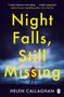 Helen Callaghan: Night Falls, Still Missing, Buch