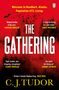 C. J. Tudor: The Gathering, Buch