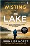 Jørn Lier Horst: The Lake, Buch