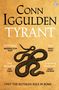 Conn Iggulden: Tyrant, Buch