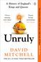 David Mitchell: Unruly, Buch